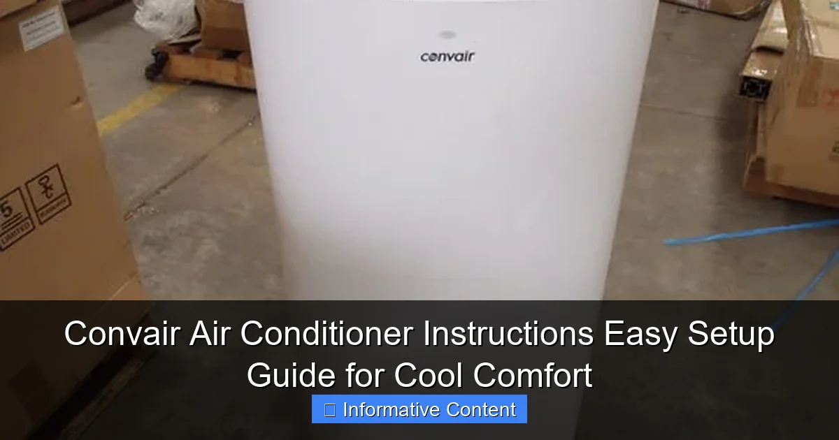 Convair Air Conditioner Instructions Easy Setup Guide for Cool Comfort