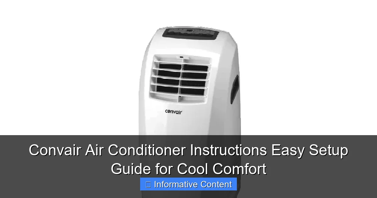 Convair Air Conditioner Instructions Easy Setup Guide for Cool Comfort