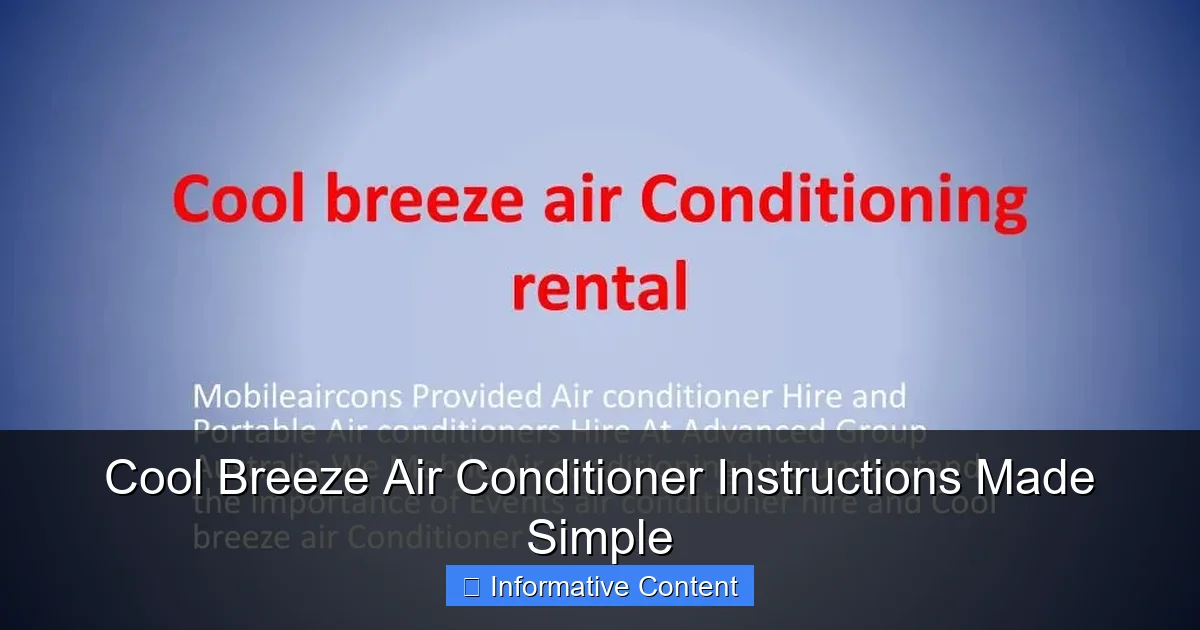 Cool Breeze Air Conditioner Instructions Made Simple
