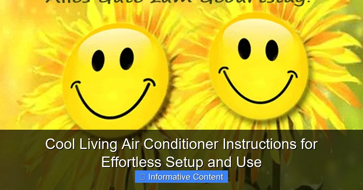 Cool Living Air Conditioner Instructions for Effortless Setup and Use