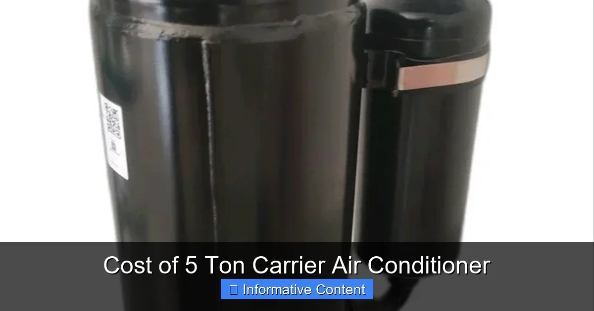Cost of 5 Ton Carrier Air Conditioner