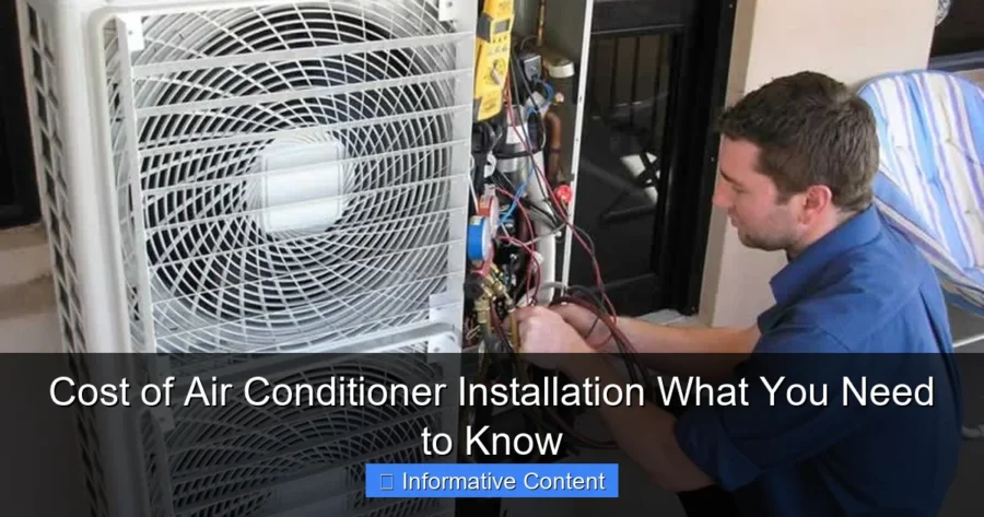 Cost of Air Conditioner Installation What You Need to Know