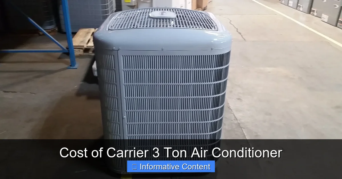 Cost of Carrier 3 Ton Air Conditioner