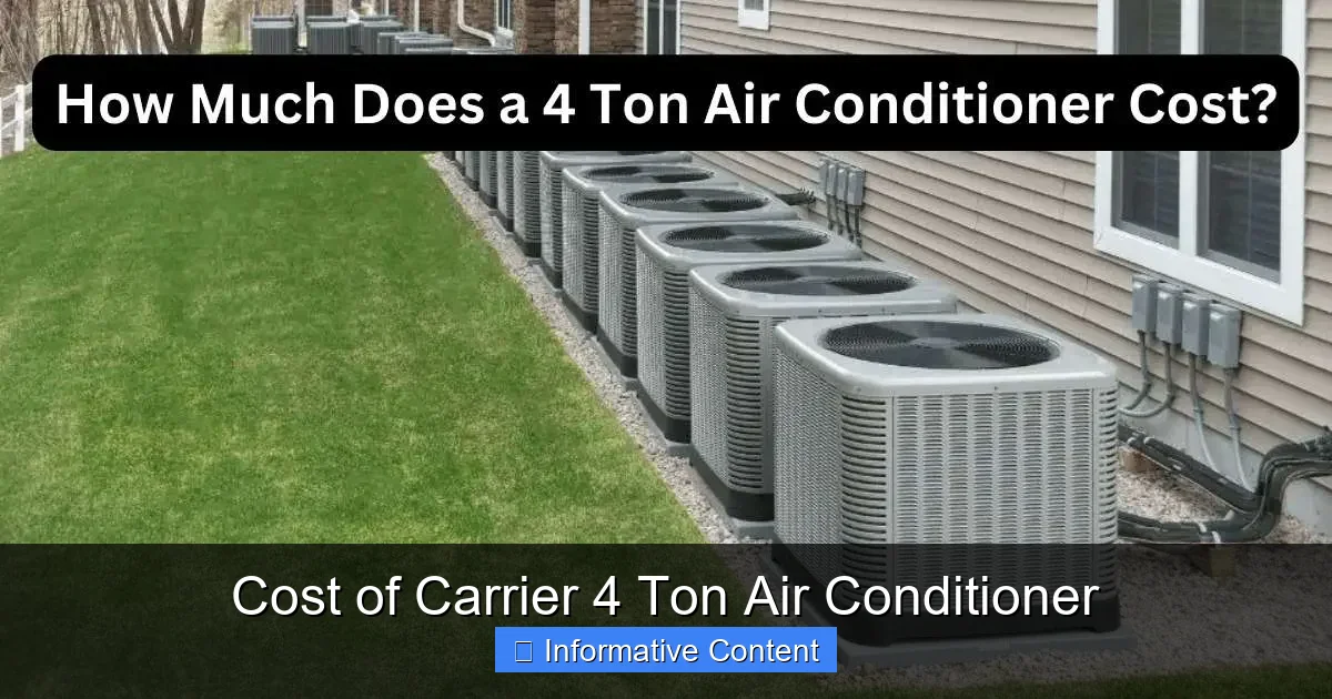 Cost of Carrier 4 Ton Air Conditioner