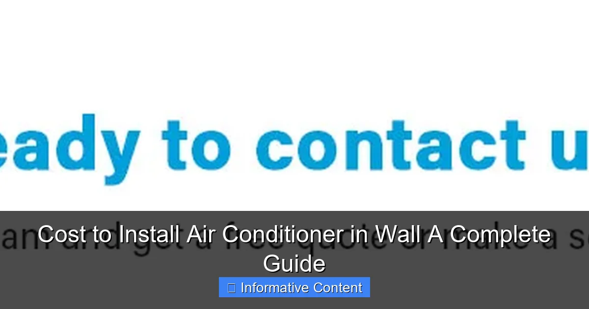 Cost to Install Air Conditioner in Wall A Complete Guide