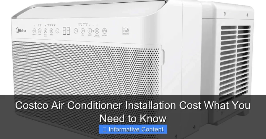 Costco Air Conditioner Installation Cost What You Need to Know