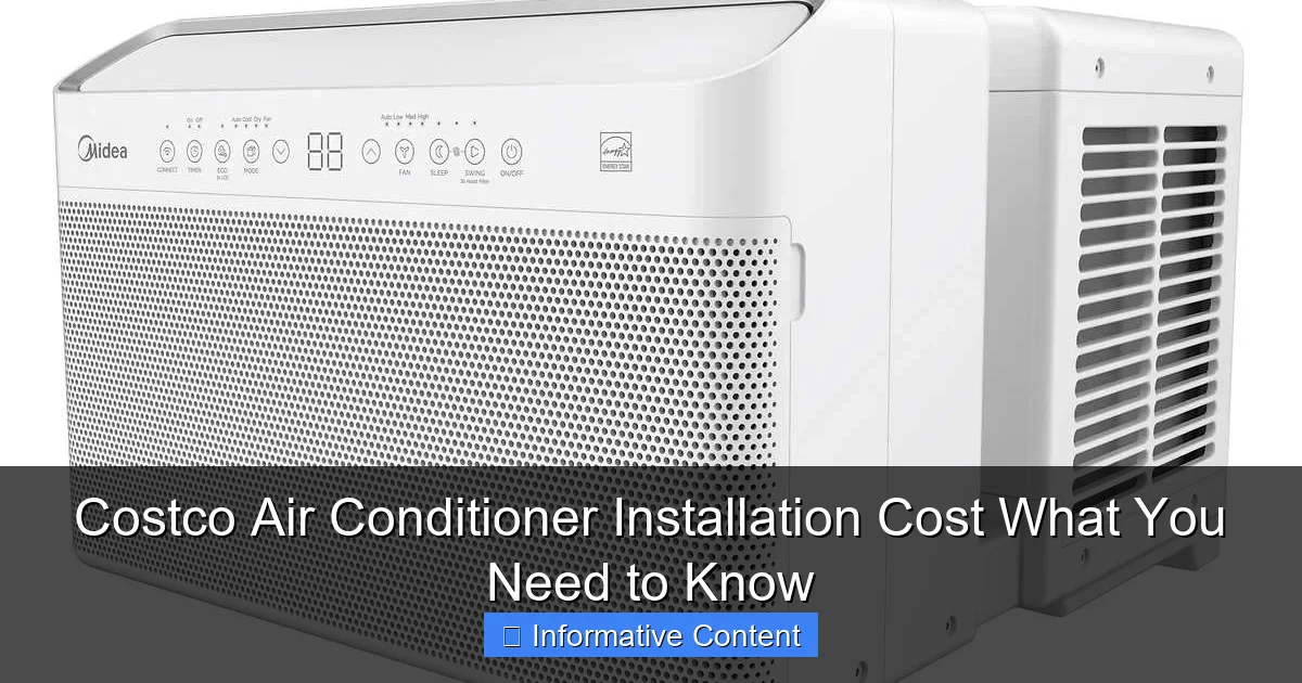 Costco Air Conditioner Installation Cost What You Need to Know