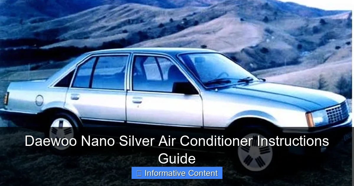 Daewoo Nano Silver Air Conditioner Instructions Guide