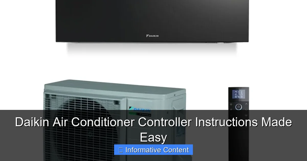 Daikin Air Conditioner Controller Instructions Made Easy