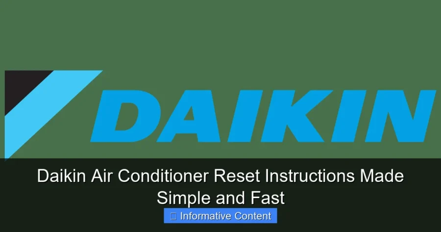 Daikin Air Conditioner Reset Instructions Made Simple and Fast
