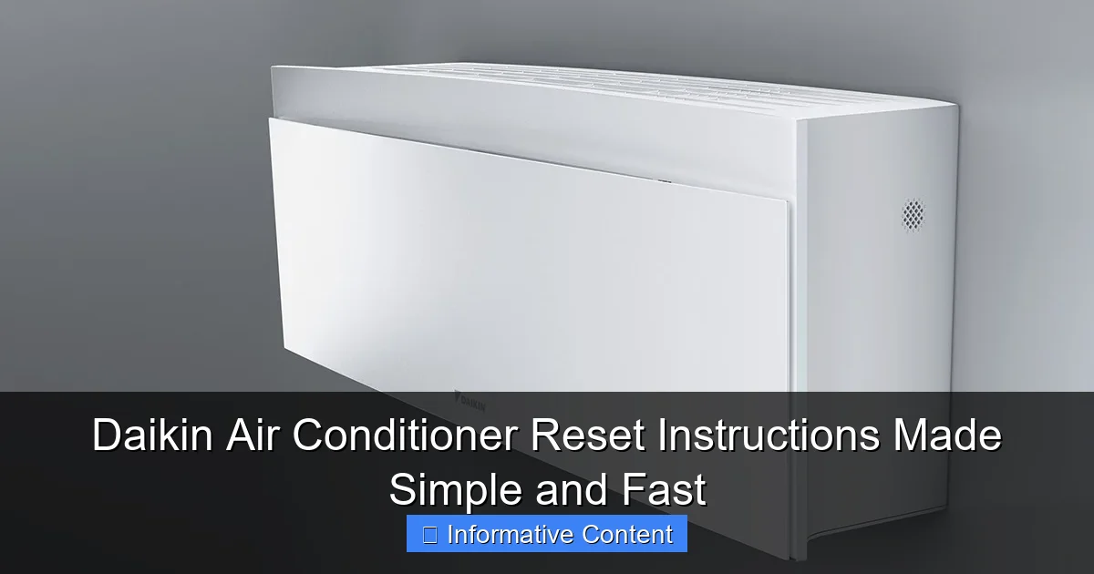 Daikin Air Conditioner Reset Instructions Made Simple and Fast