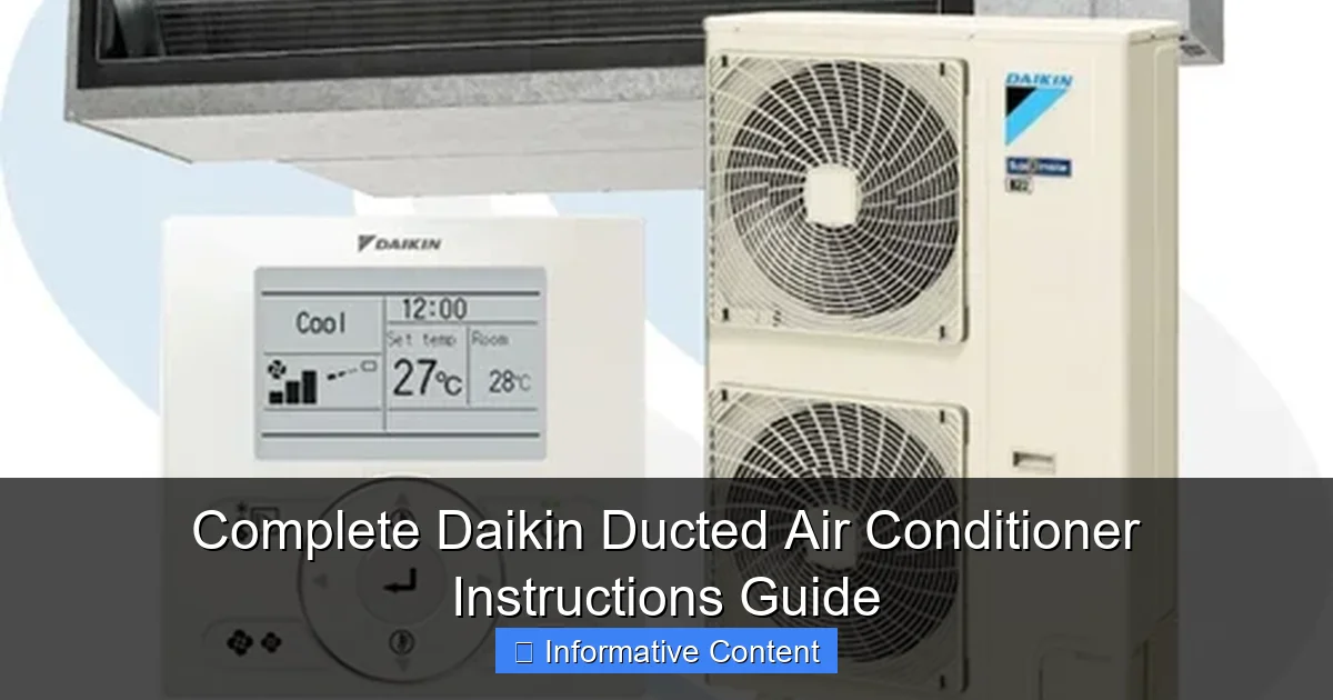 Complete Daikin Ducted Air Conditioner Instructions Guide