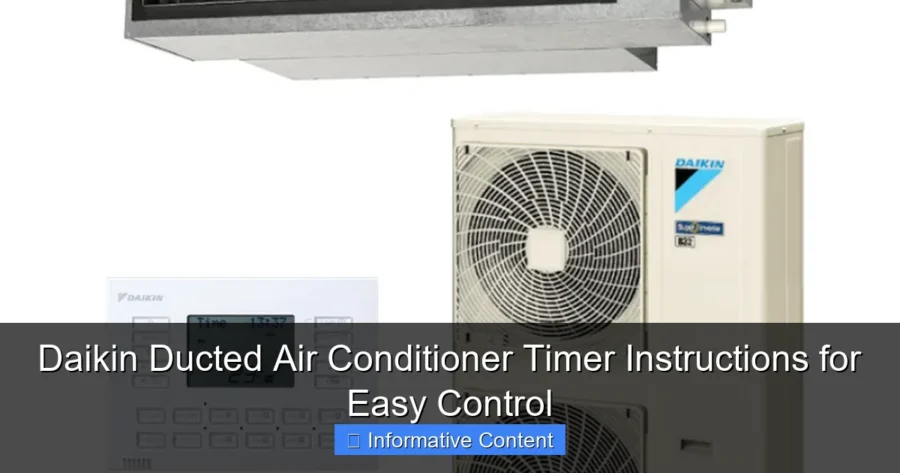 Daikin Ducted Air Conditioner Timer Instructions for Easy Control