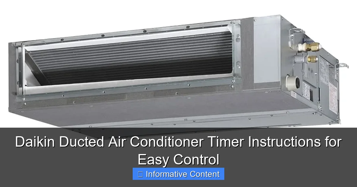 Daikin Ducted Air Conditioner Timer Instructions for Easy Control