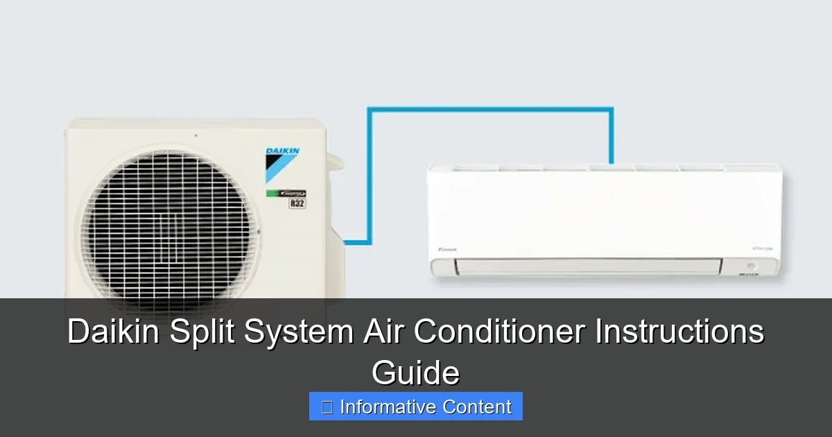 Daikin Split System Air Conditioner Instructions Guide