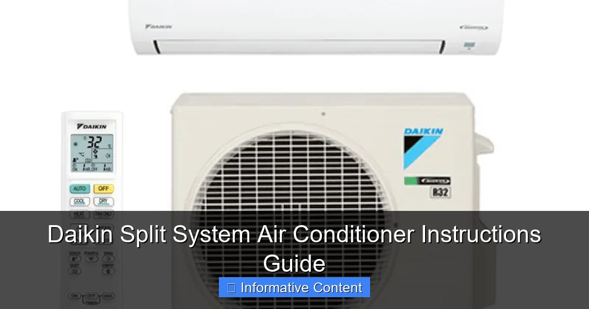 Daikin Split System Air Conditioner Instructions Guide