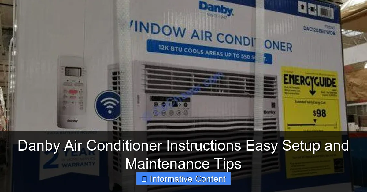 Danby Air Conditioner Instructions Easy Setup and Maintenance Tips