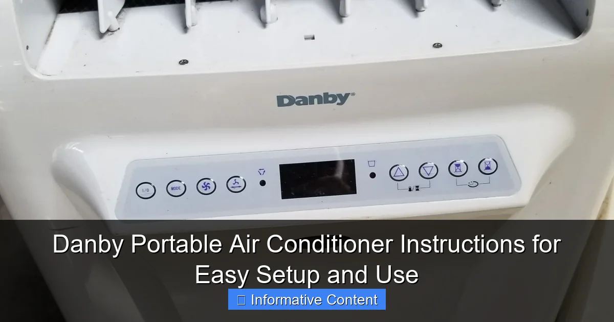 Danby Portable Air Conditioner Instructions for Easy Setup and Use