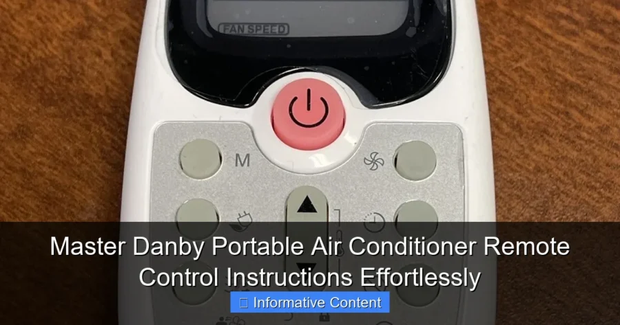 Master Danby Portable Air Conditioner Remote Control Instructions Effortlessly