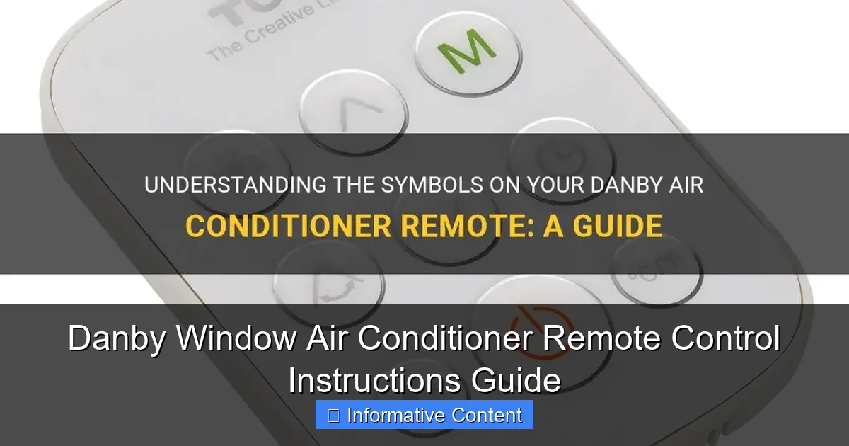 Danby Window Air Conditioner Remote Control Instructions Guide