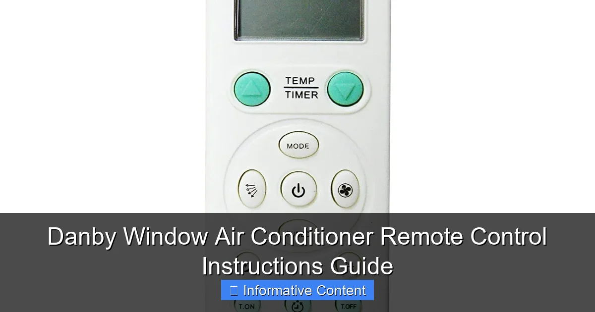 Danby Window Air Conditioner Remote Control Instructions Guide