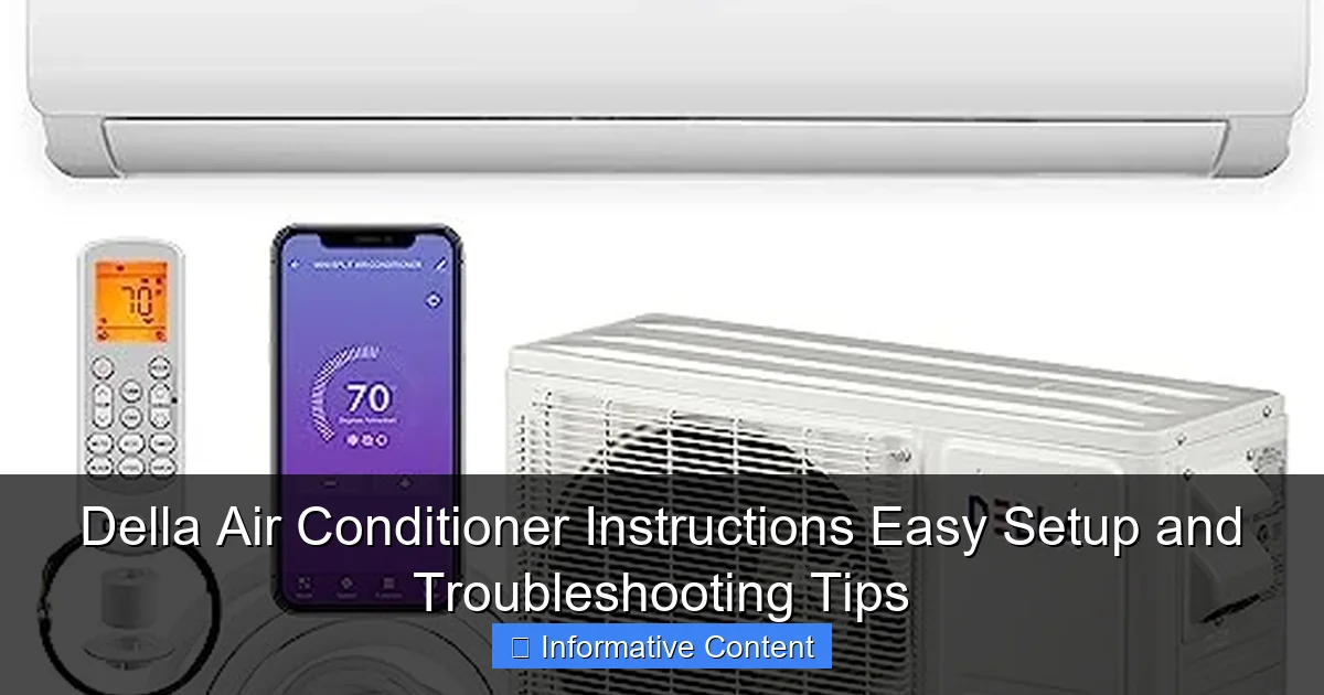 Della Air Conditioner Instructions Easy Setup and Troubleshooting Tips