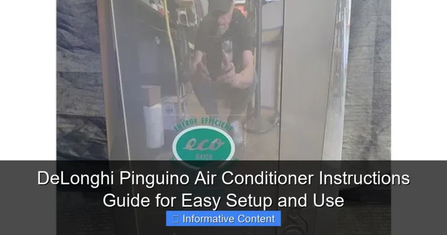 DeLonghi Pinguino Air Conditioner Instructions Guide for Easy Setup and Use