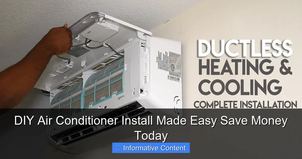 DIY Air Conditioner Install Made Easy Save Money Today