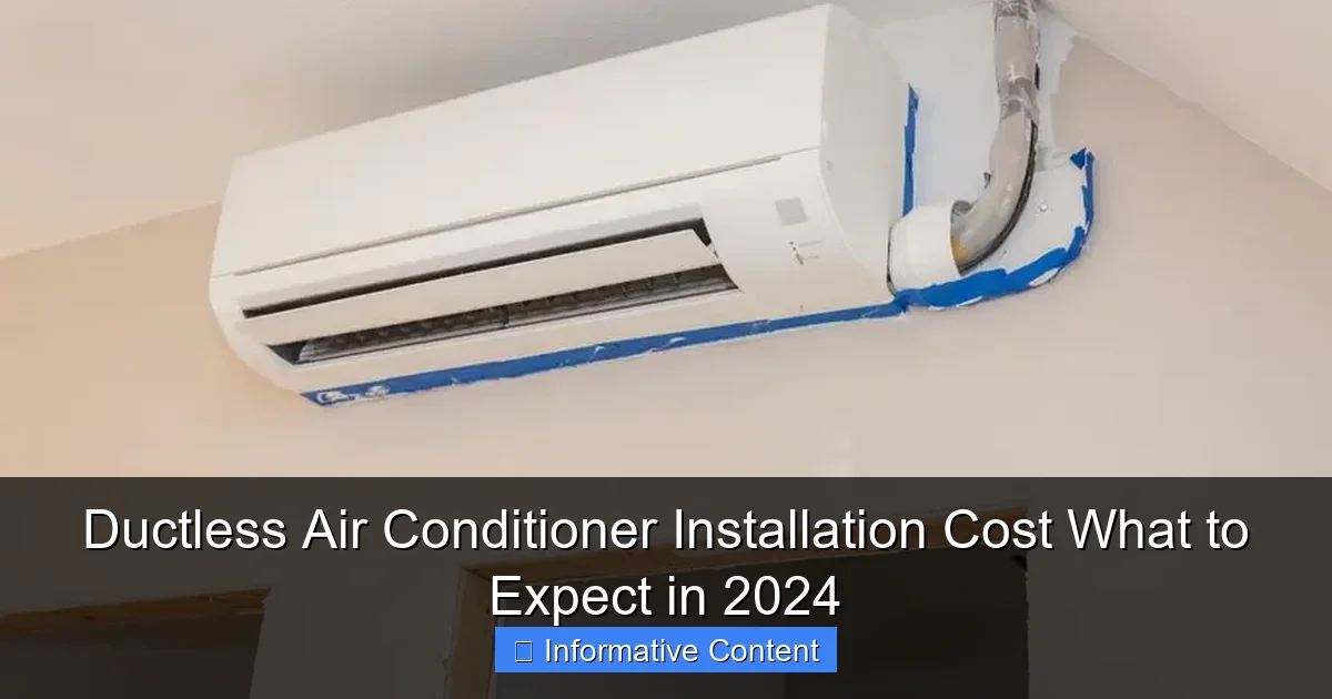 Ductless Air Conditioner Installation Cost What to Expect in 2024