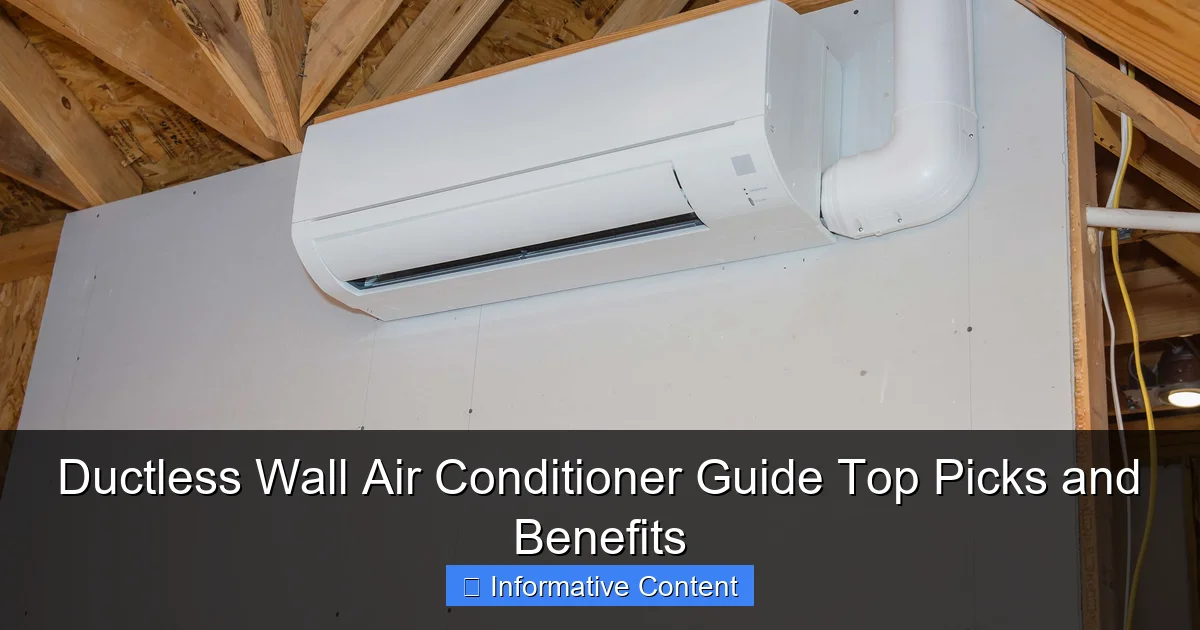 Ductless Wall Air Conditioner Guide Top Picks and Benefits