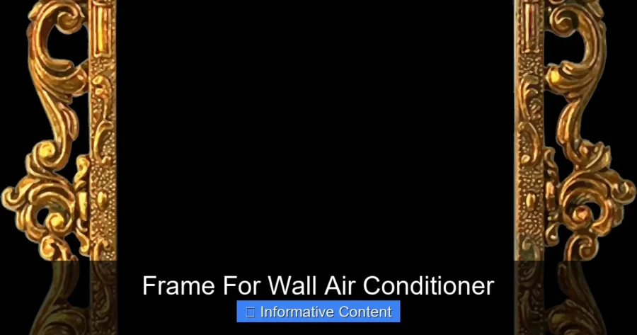 Frame For Wall Air Conditioner