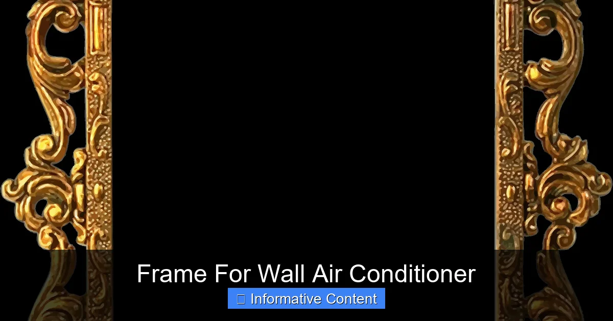 Frame For Wall Air Conditioner