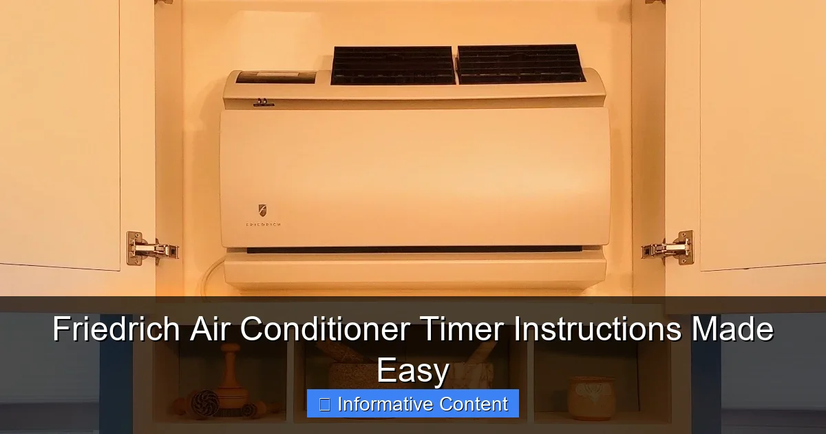 Friedrich Air Conditioner Timer Instructions Made Easy