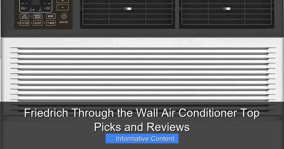 Friedrich Through the Wall Air Conditioner Top Picks and Reviews