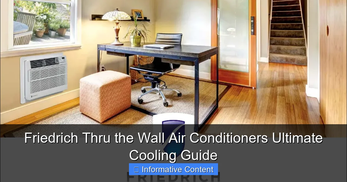 Friedrich Thru the Wall Air Conditioners Ultimate Cooling Guide