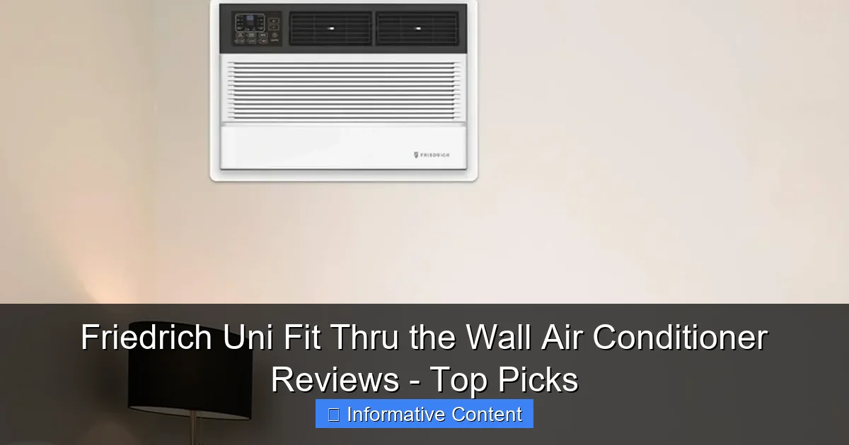 Friedrich Uni Fit Thru the Wall Air Conditioner Reviews - Top Picks