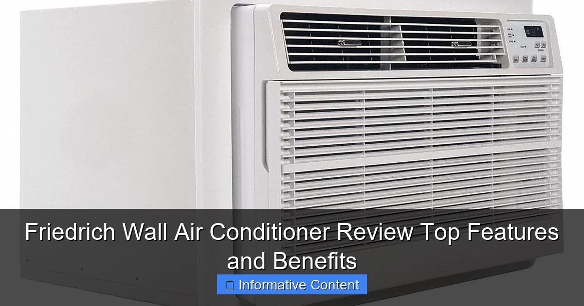 Friedrich Wall Air Conditioner Review Top Features and Benefits