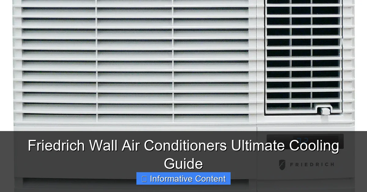 Friedrich Wall Air Conditioners Ultimate Cooling Guide