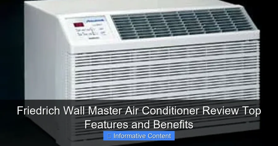 Friedrich Wall Master Air Conditioner Review Top Features and Benefits