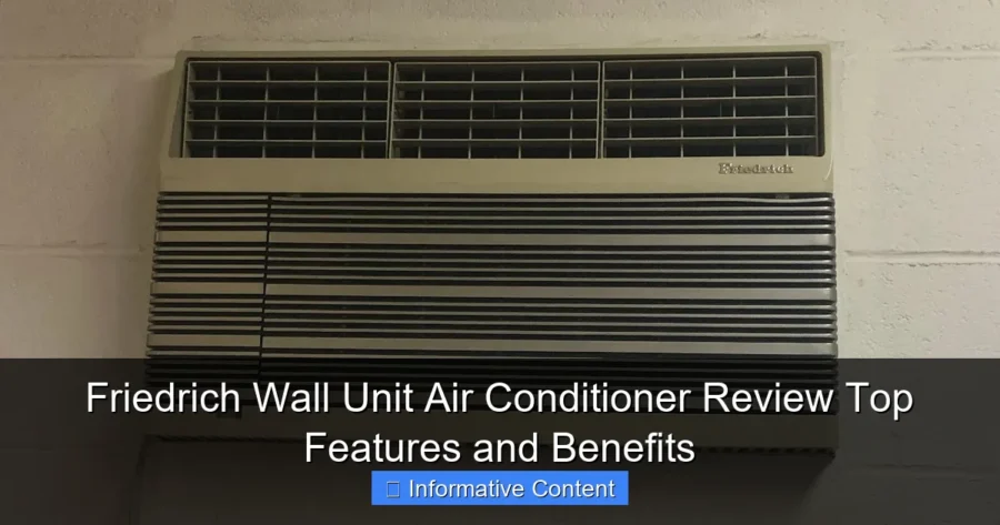 Friedrich Wall Unit Air Conditioner Review Top Features and Benefits