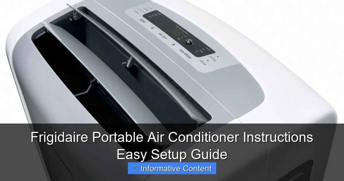 Frigidaire Portable Air Conditioner Instructions Easy Setup Guide