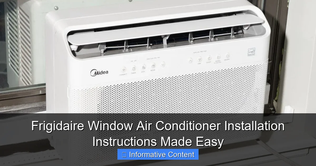 Frigidaire Window Air Conditioner Installation Instructions Made Easy