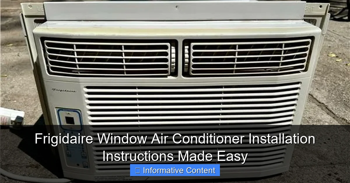 Frigidaire Window Air Conditioner Installation Instructions Made Easy