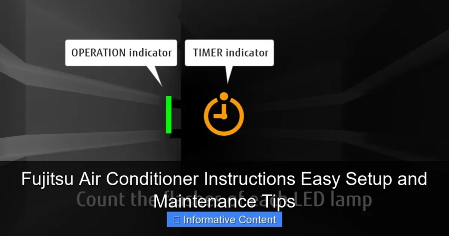 Fujitsu Air Conditioner Instructions Easy Setup and Maintenance Tips