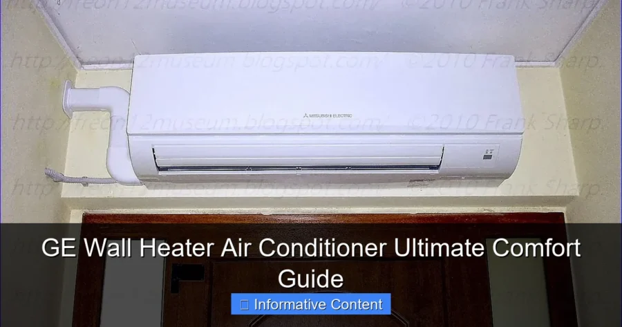 GE Wall Heater Air Conditioner Ultimate Comfort Guide
