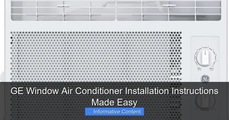 GE Window Air Conditioner Installation Instructions Made Easy