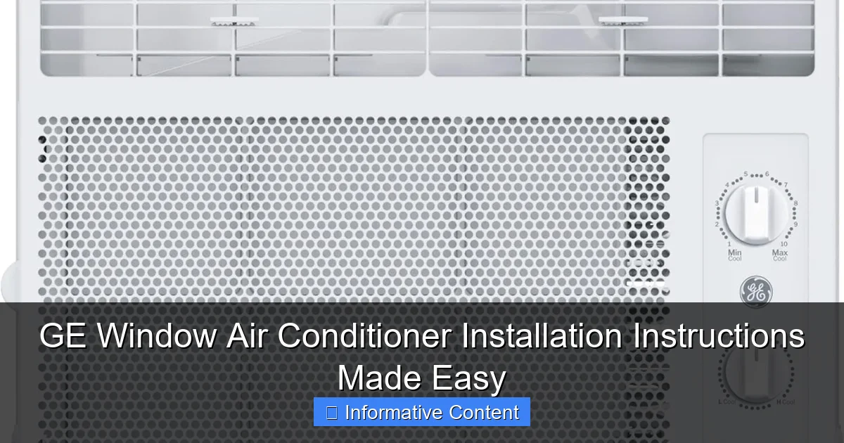 GE Window Air Conditioner Installation Instructions Made Easy