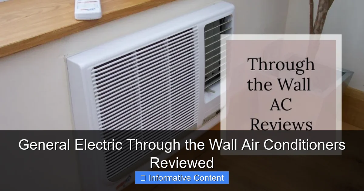 General Electric Through the Wall Air Conditioners Reviewed