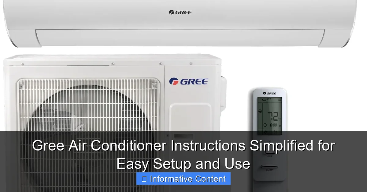 Gree Air Conditioner Instructions Simplified for Easy Setup and Use