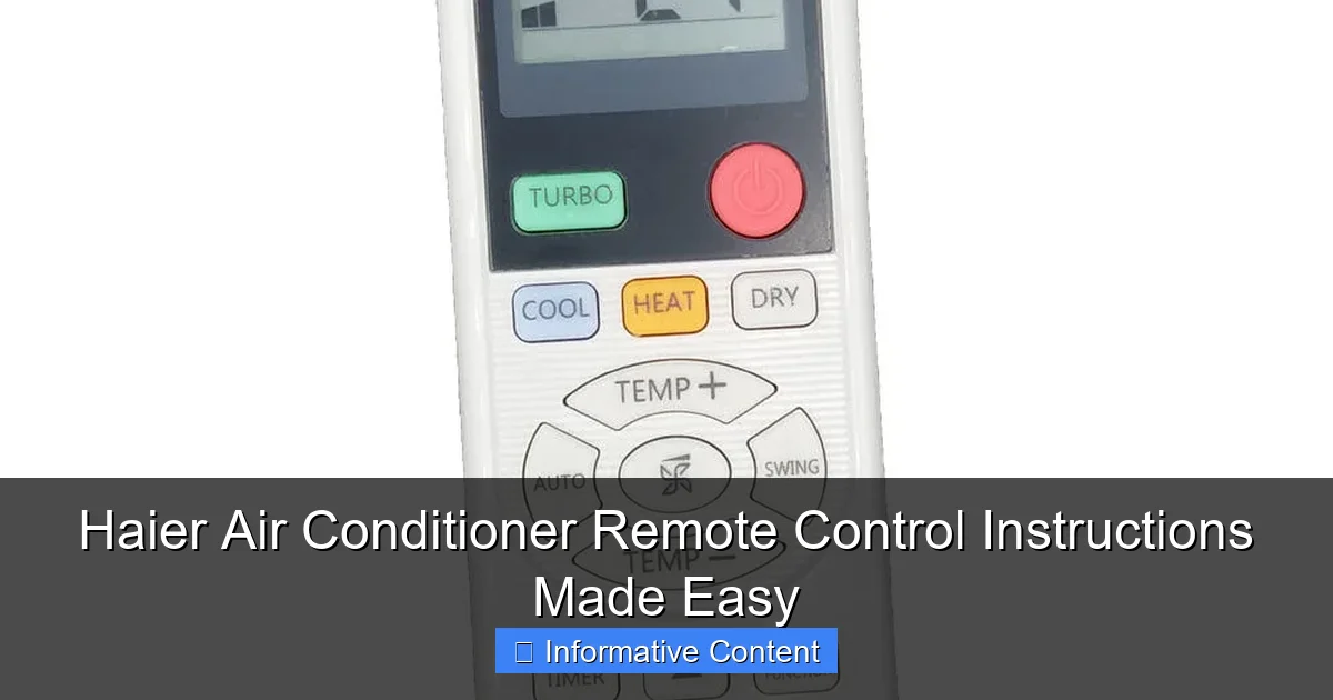 Haier Air Conditioner Remote Control Instructions Made Easy